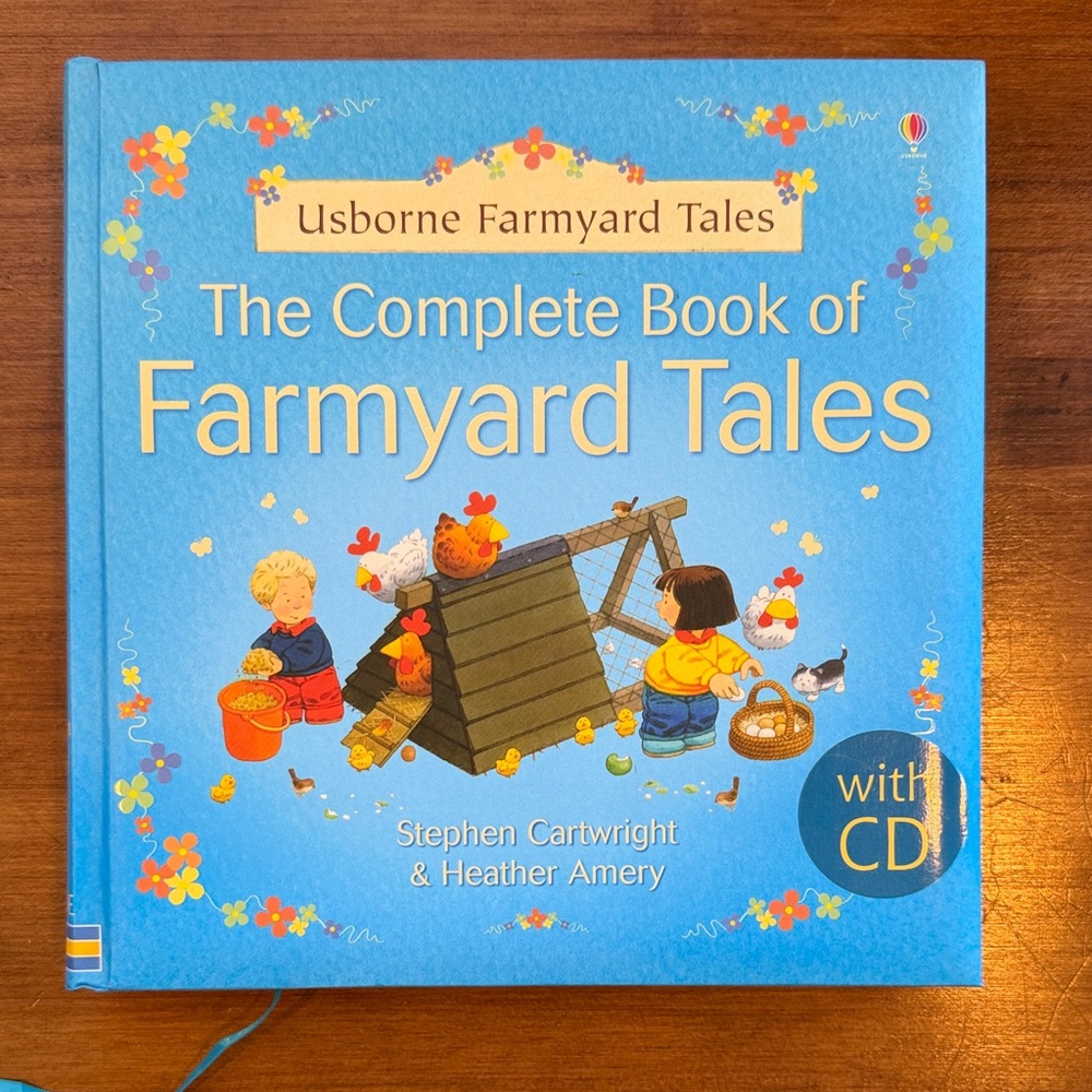 Usborne Books- The Complete Book of Farmyard Tales. With CD